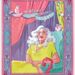 A memorial portrait of Miss Major from Issue #001 of The Youth Politic